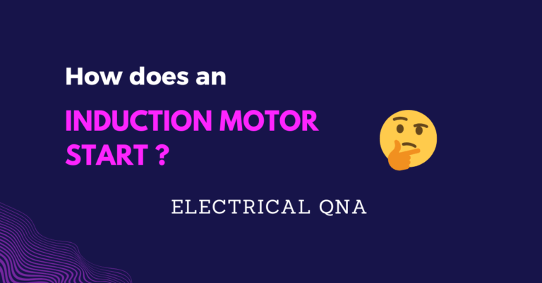 Induction Motor start